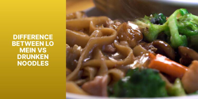 lo-mein-vs-drunken-noodles